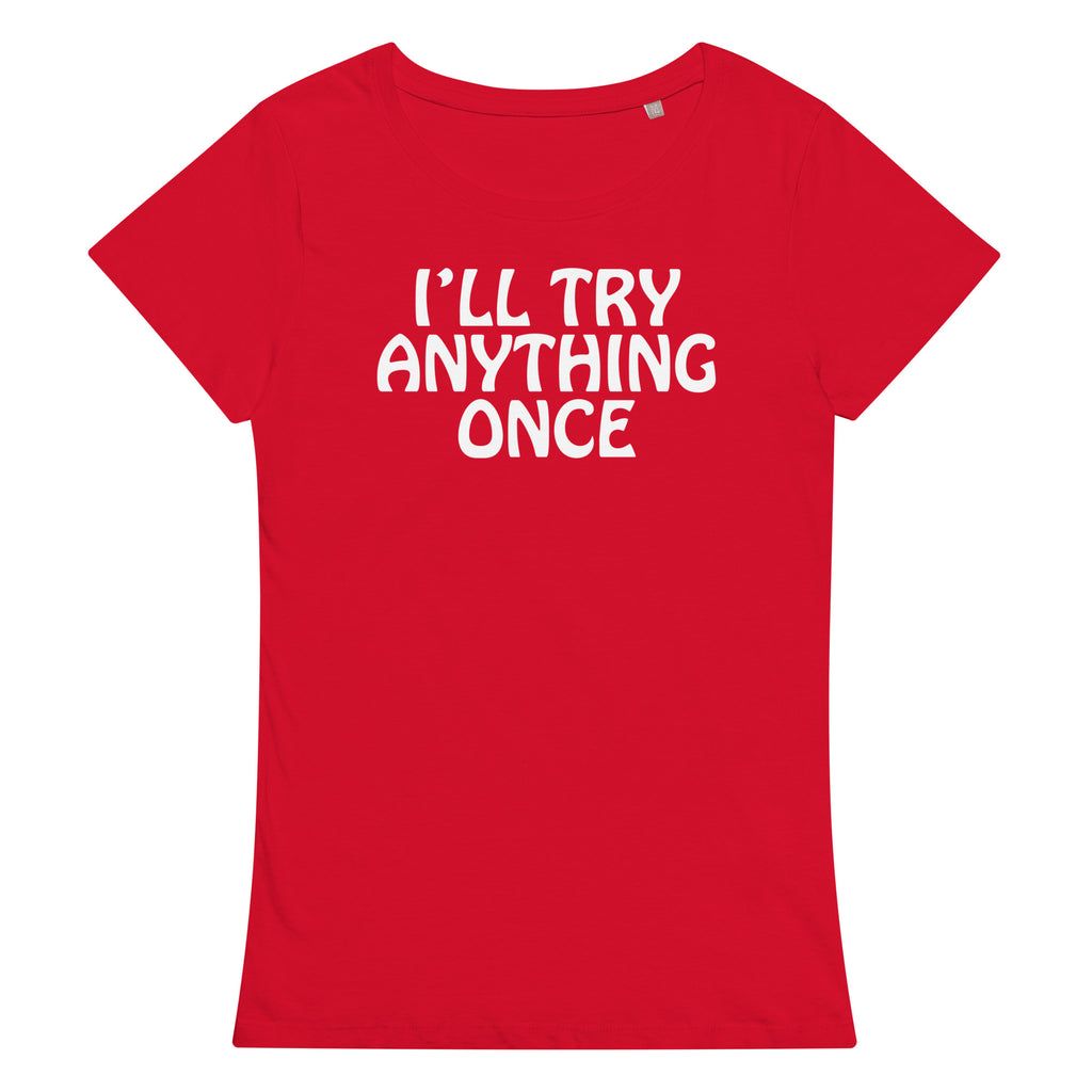 I'll Try Anything Once Tee | Licorice Pizza