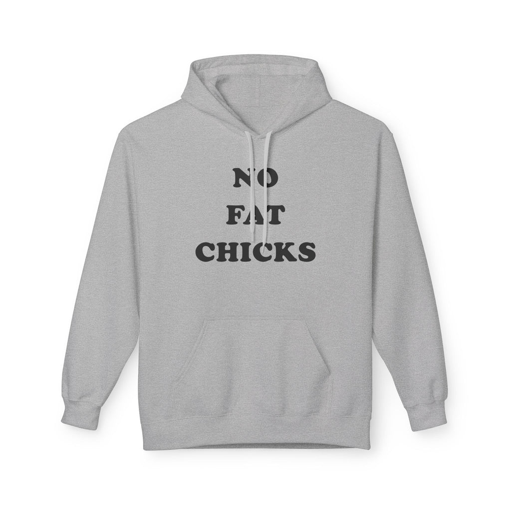 No Fat Chicks Hoodie | The Stone Age