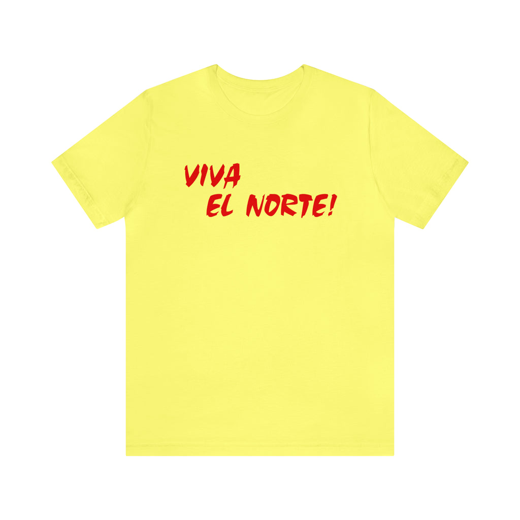 Viva El Norte T-Shirt | North