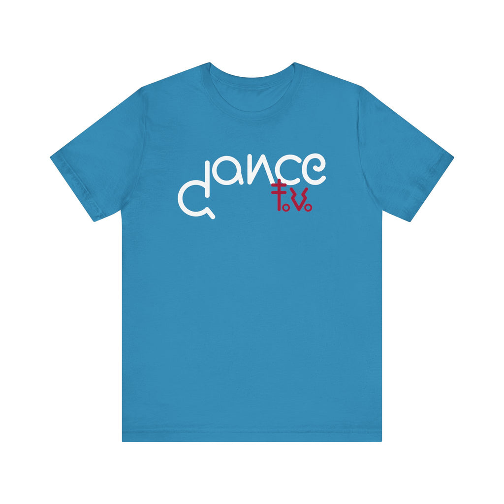 Dance TV T-Shirt | Girls Just Want To Have Fun