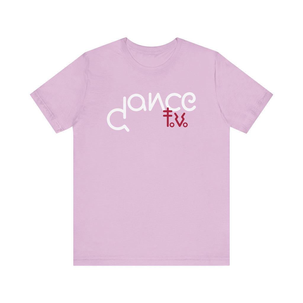 Dance TV T-Shirt | Girls Just Want To Have Fun