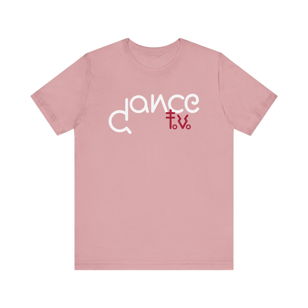 Dance TV T-Shirt | Girls Just Want To Have Fun