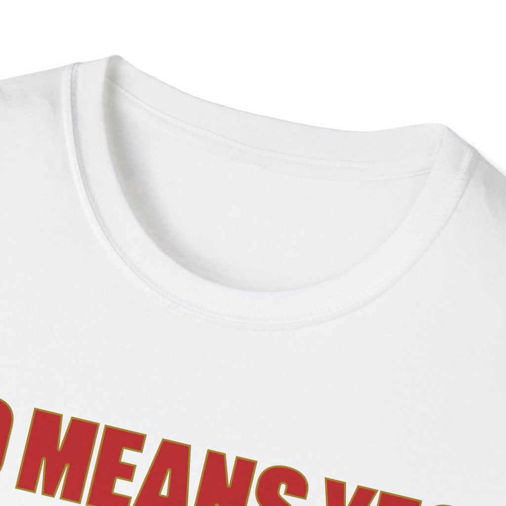 No Means Yes, Just Kidding T-Shirt | Harold & Kumar Escape from Guantanamo Bay