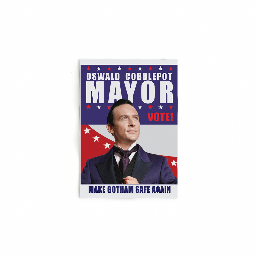 Oswald Cobblepot Mayor Poster | Gotham