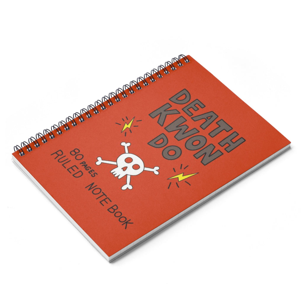 Death Kwon Do Ruled Notebook