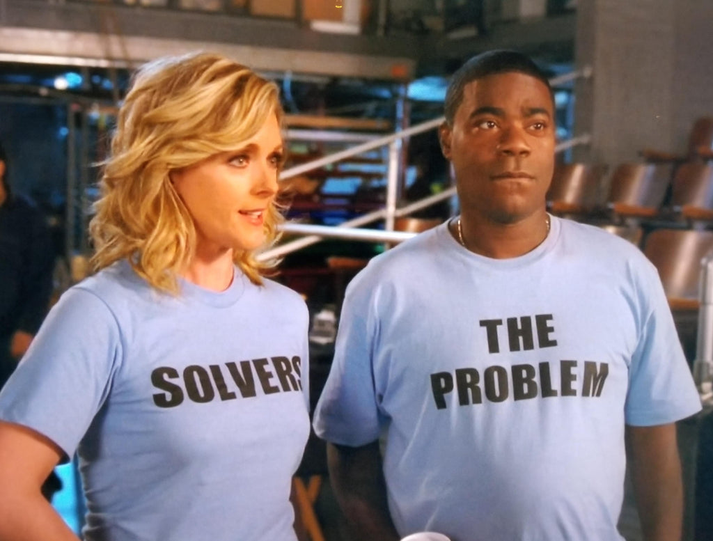 The Problem T-Shirt | 30 Rock