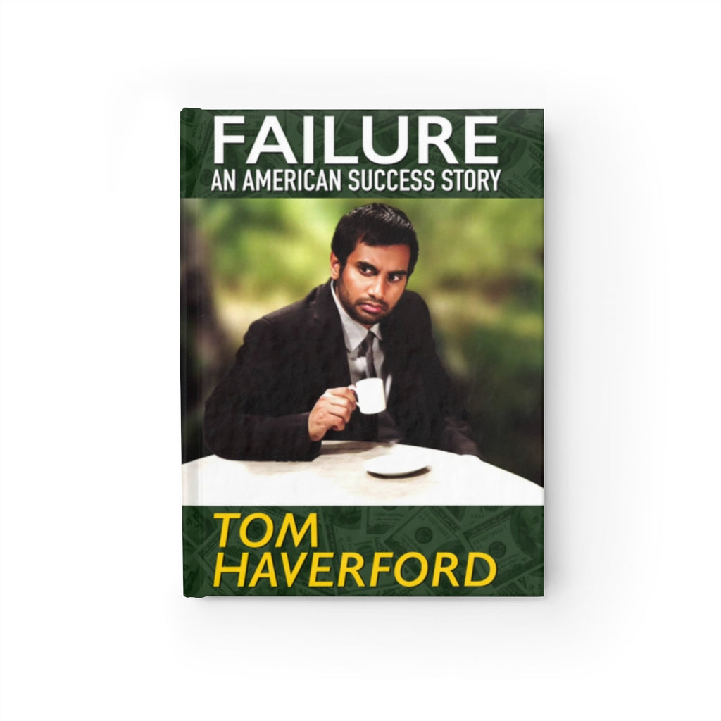 Failure An American Success Story Journal | Parks And Recreation