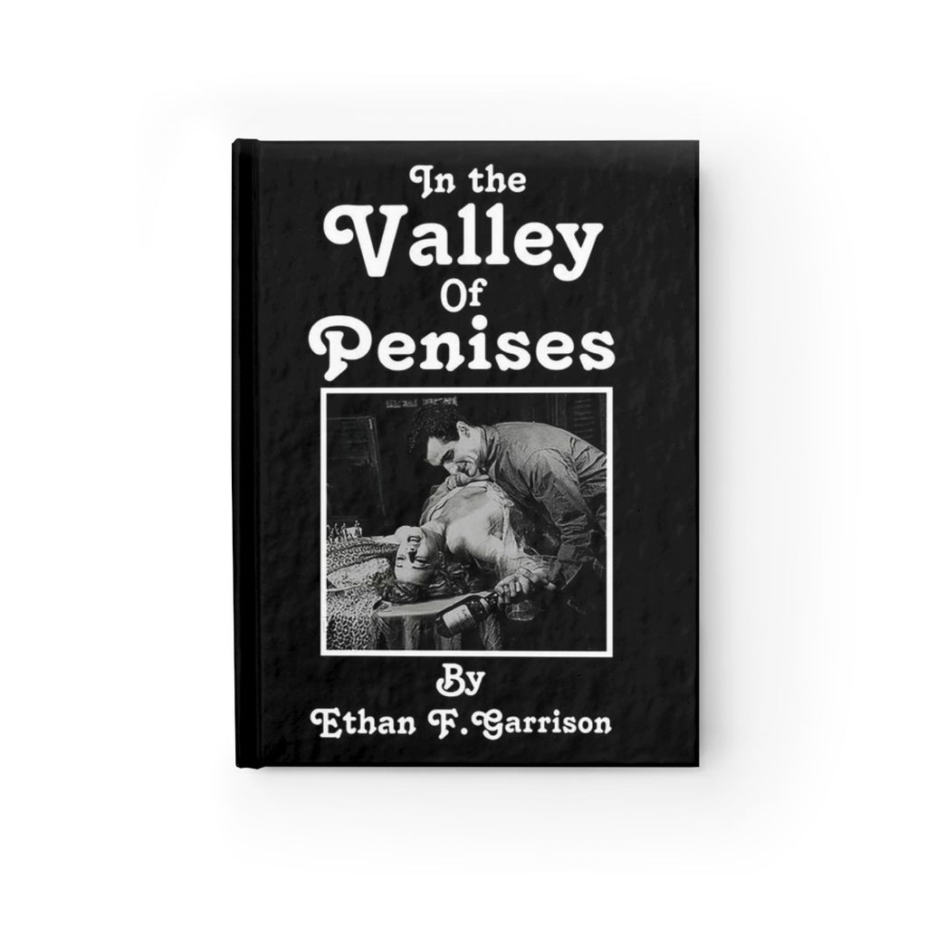 In The Valley Of Penises Journal