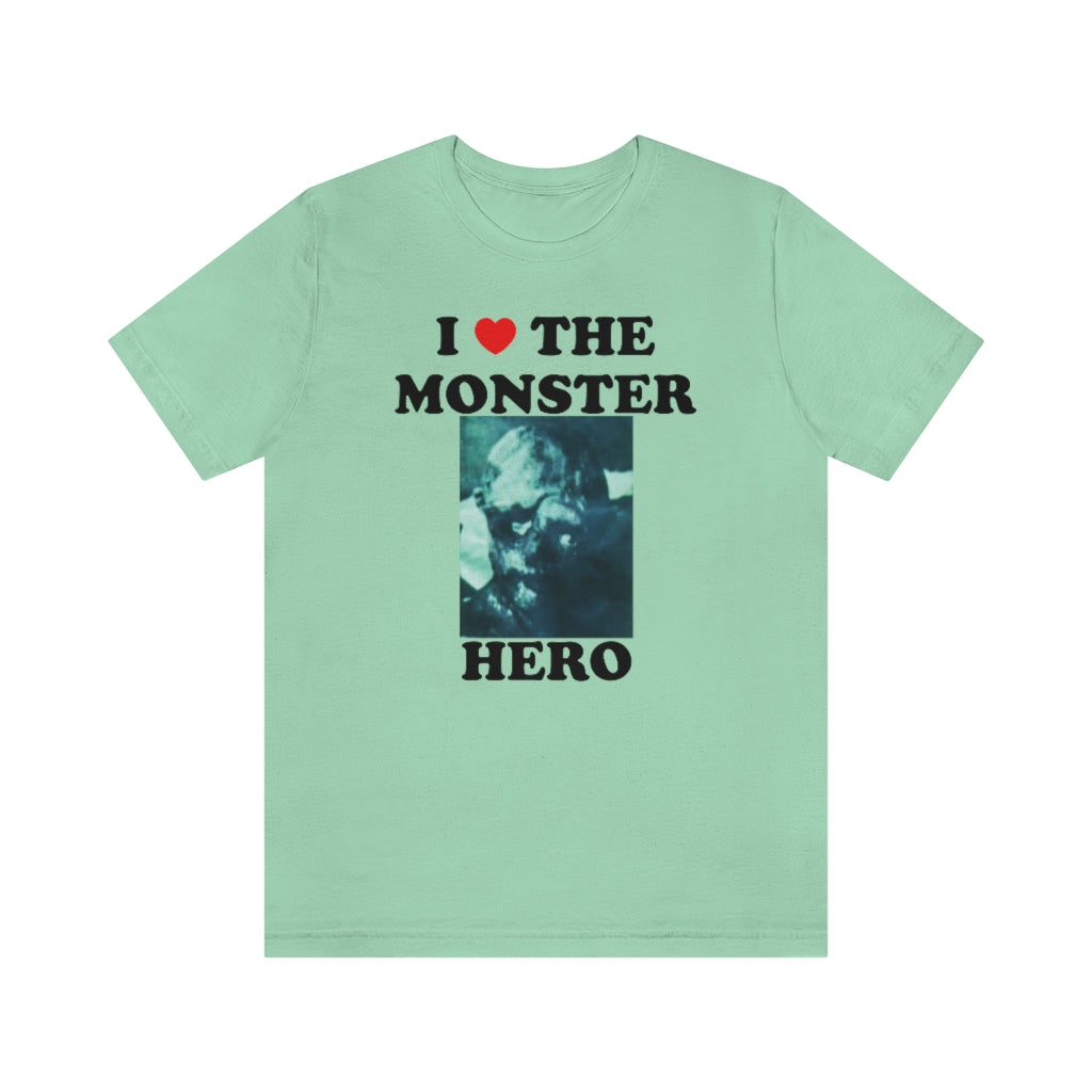 I Love The Monster Hero T-Shirt | The Toxic Avenger