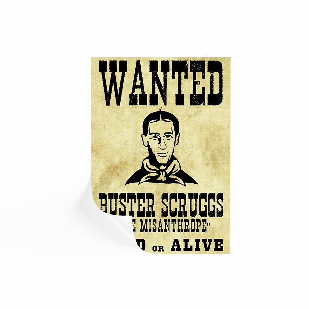 Wanted Flyer | The Ballad Of Buster Scruggs