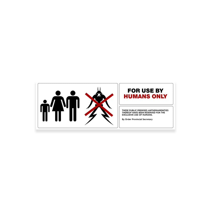 For Use By Human Only Sign | District 9 | ReplicaPropStore