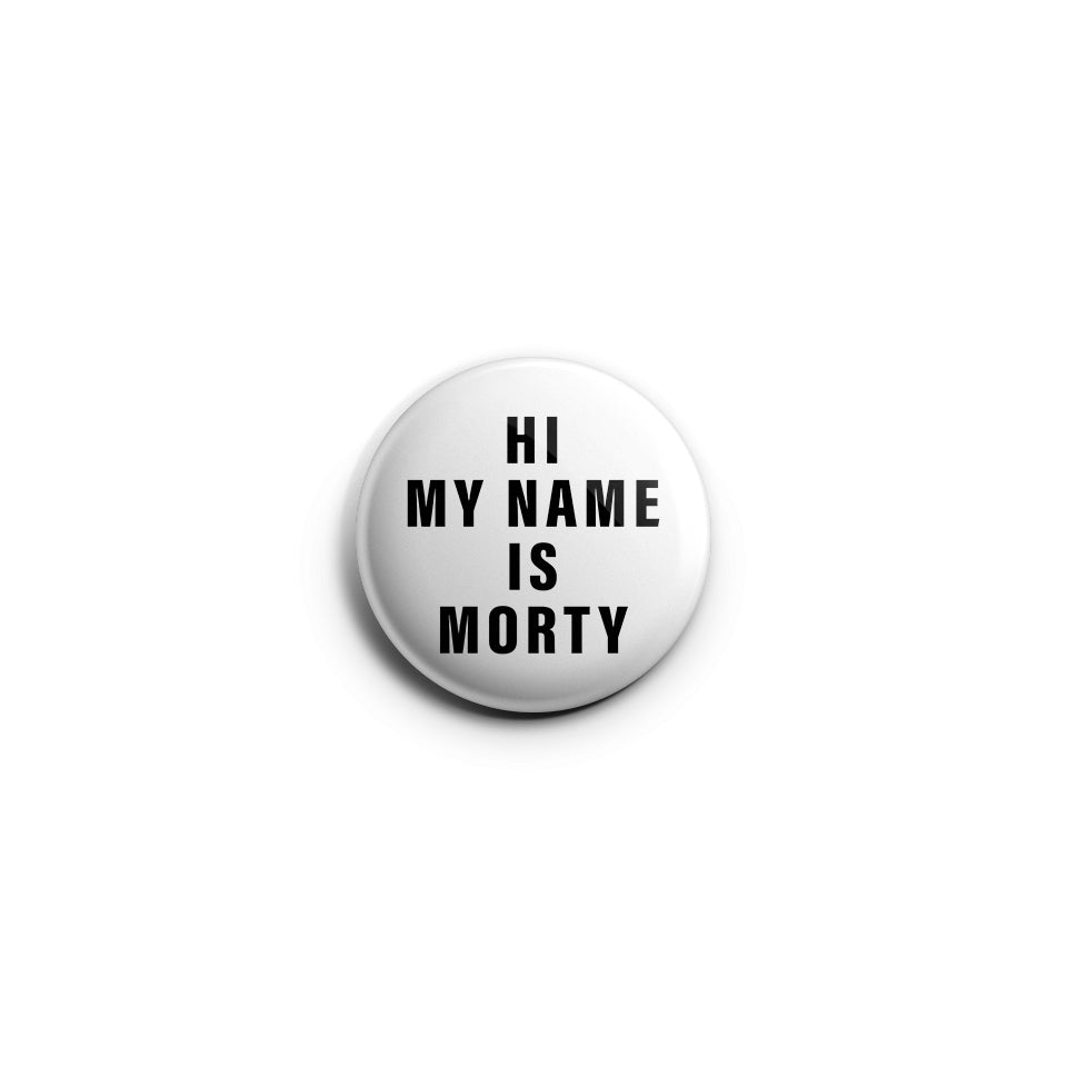 Hi My Name Is Morty Button Pin | Meatballs