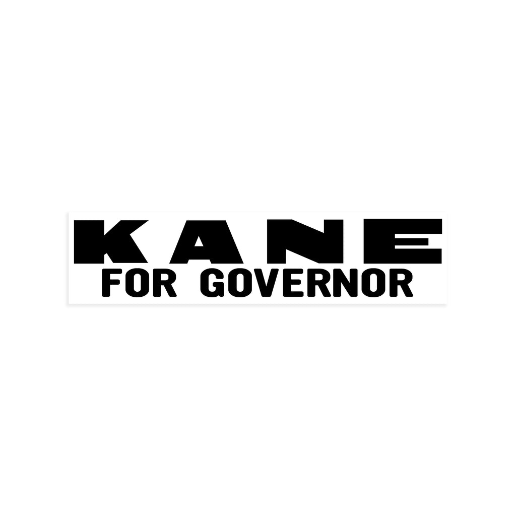 Kane For Governor Banner Citizen Kane