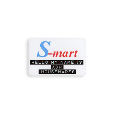 S-Mart Hello My Name Is Ash Housewares Badge | Army Of Darkness