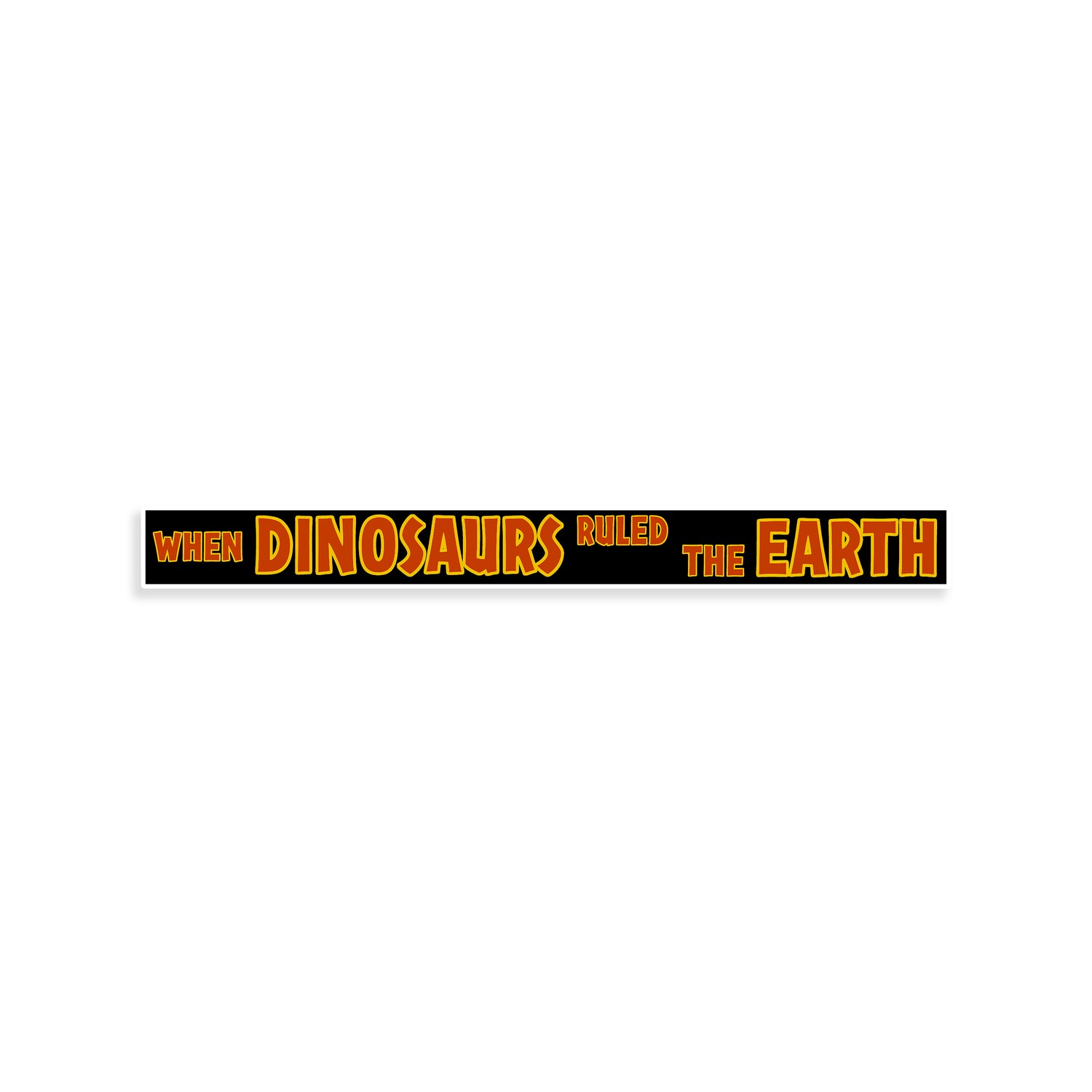 When Dinosaurs Ruled The Earth Outdoor Vinyl Banner Jurassic Park
