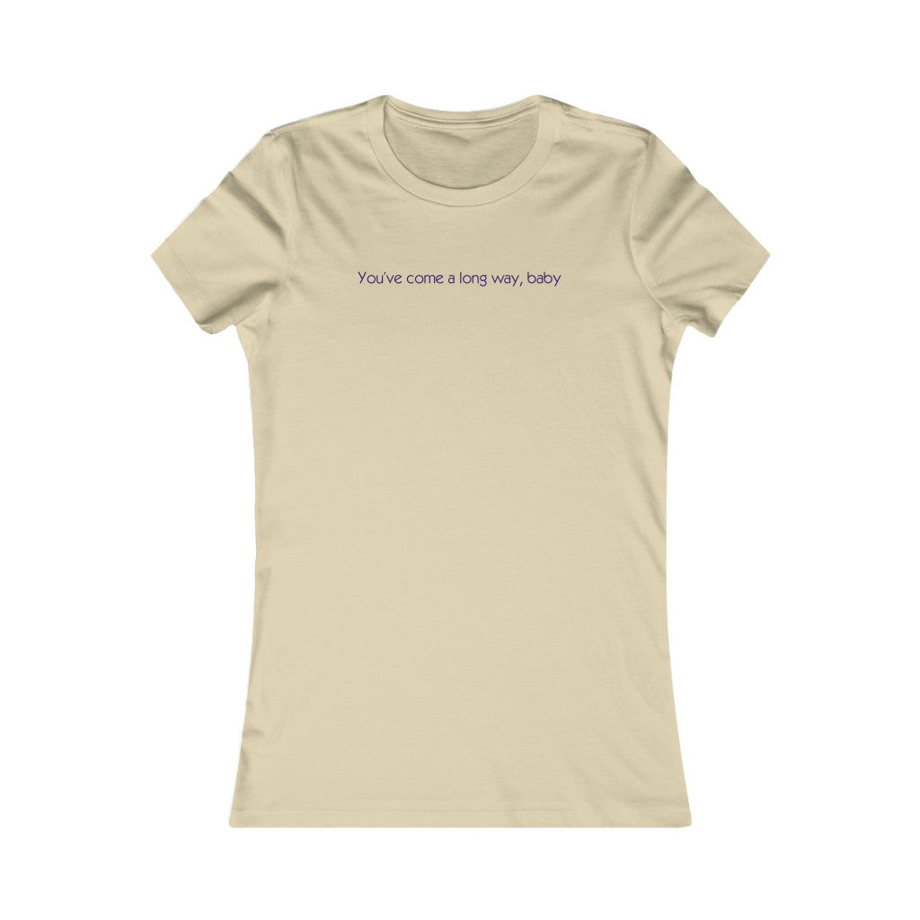 You've Come A Long Way, Baby Women's Tee | Licorice Pizza