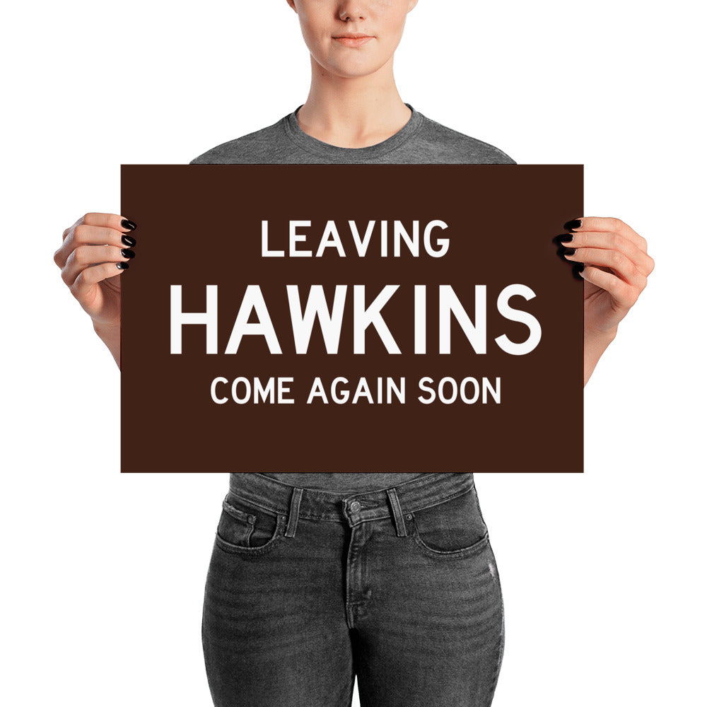 Leaving Hawkins Poster