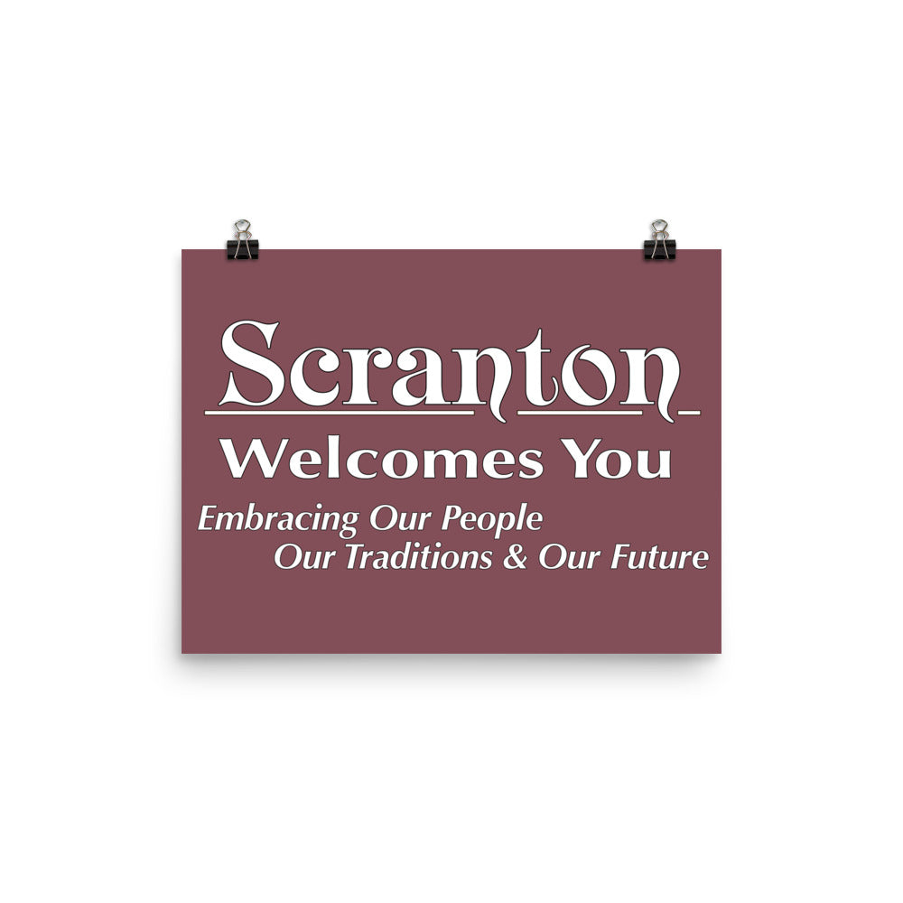 Scranton Welcomes You Sign Poster