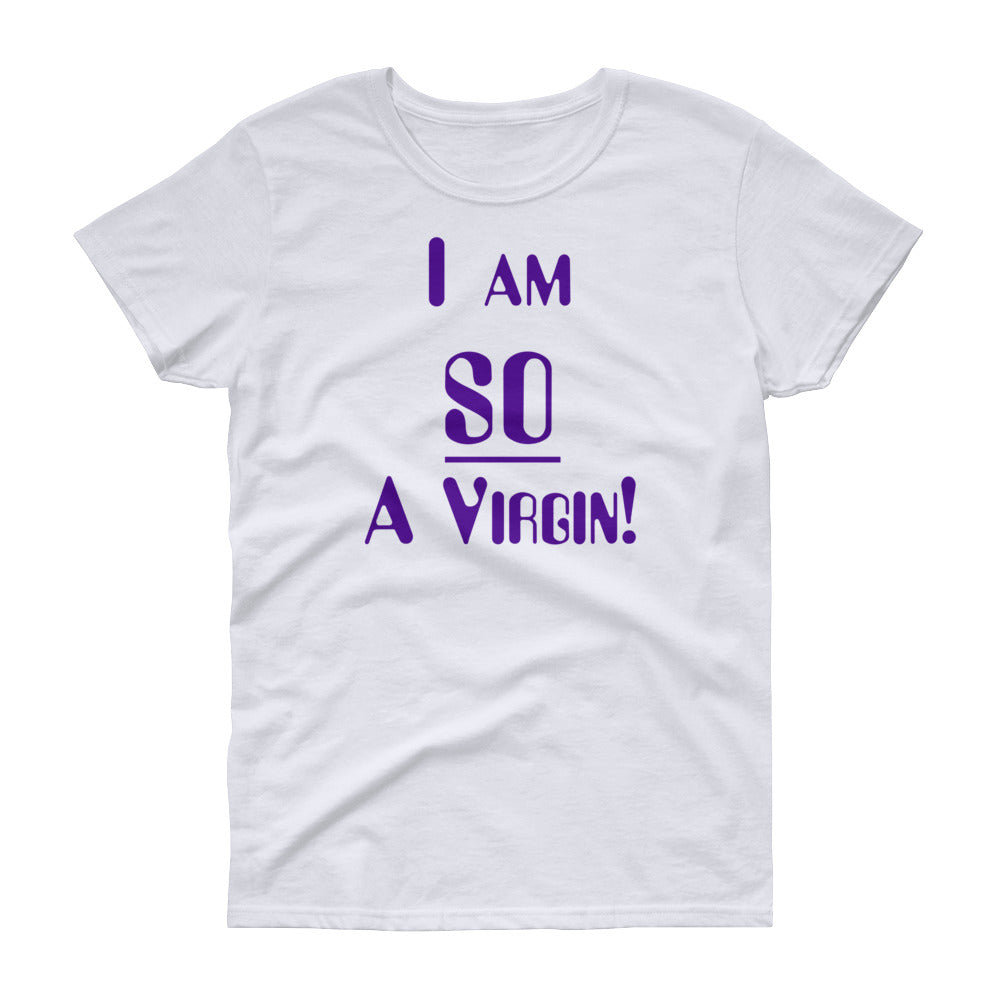 I Am So A Virgin T-Shirt | That '70s Show