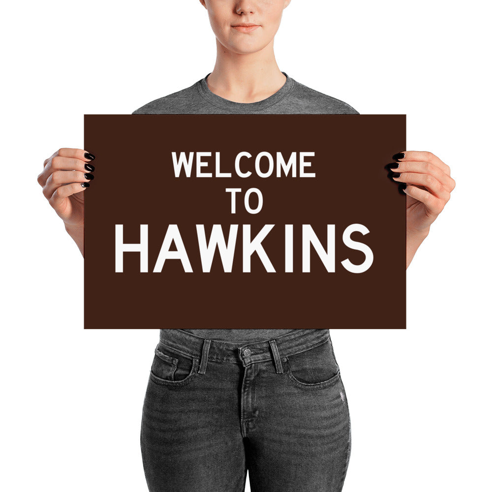 Welcome To Hawkins Poster