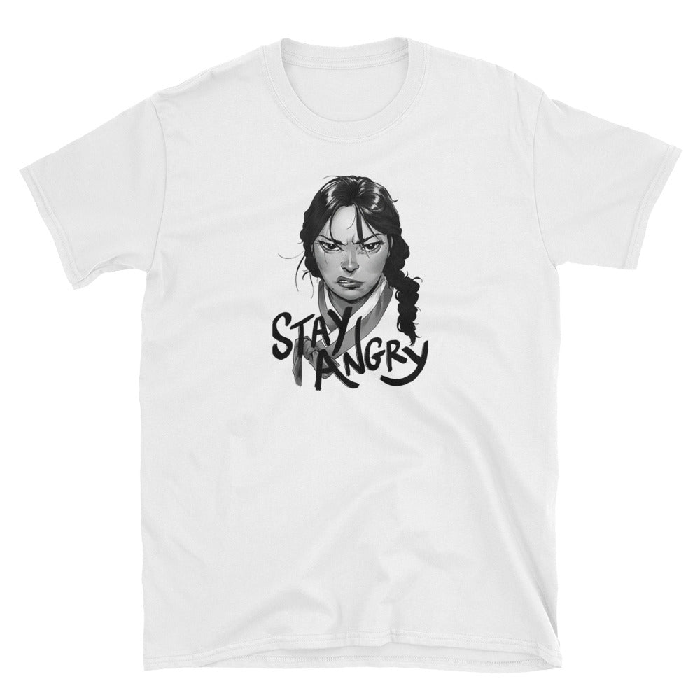 Stay Angry Unisex T-Shirt