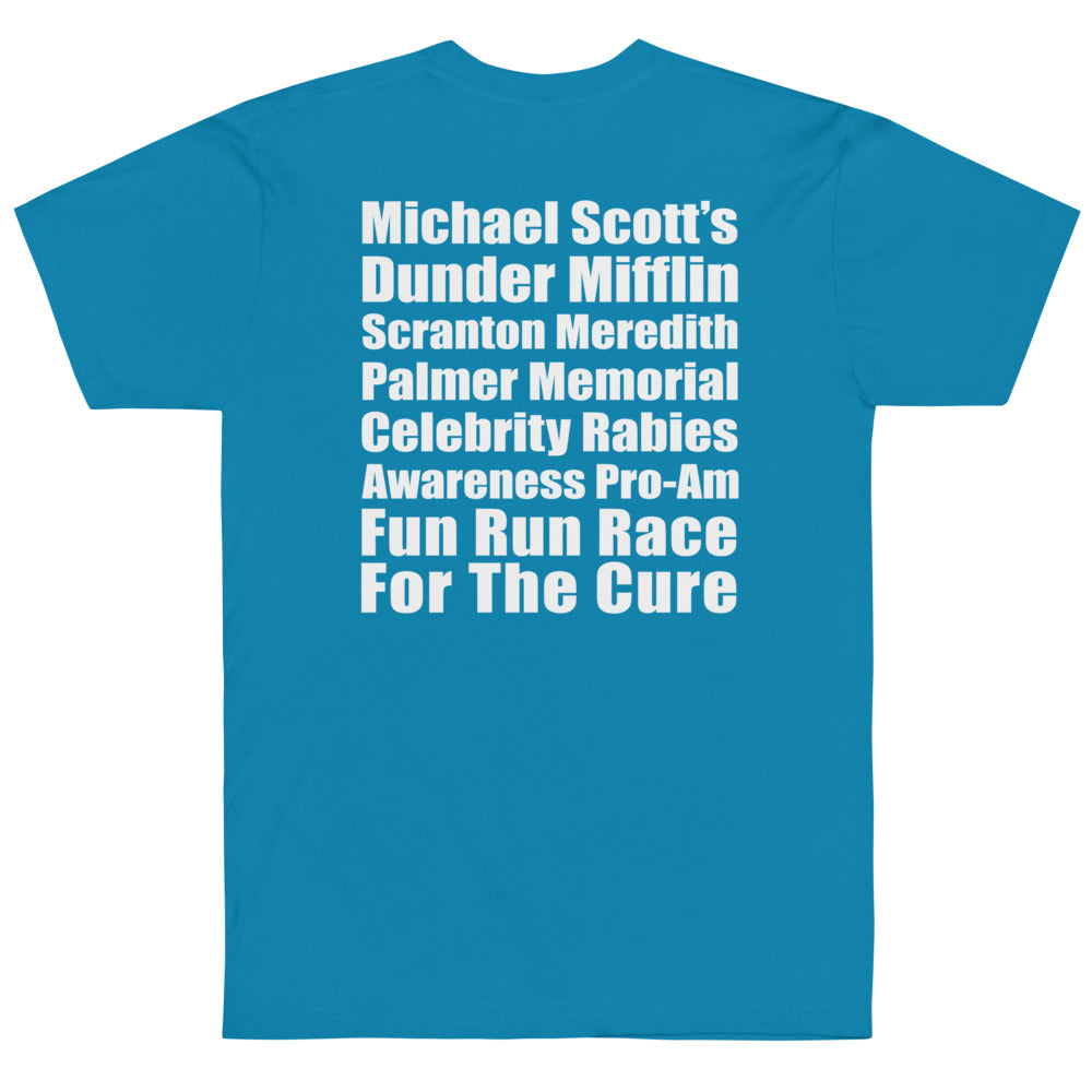 Michael Scott's Dunder Mifflin Scranton Meredith Palmer Memorial Celebrity Rabies Awareness Pro-Am Fun Run Race For The Cure T-Shirt