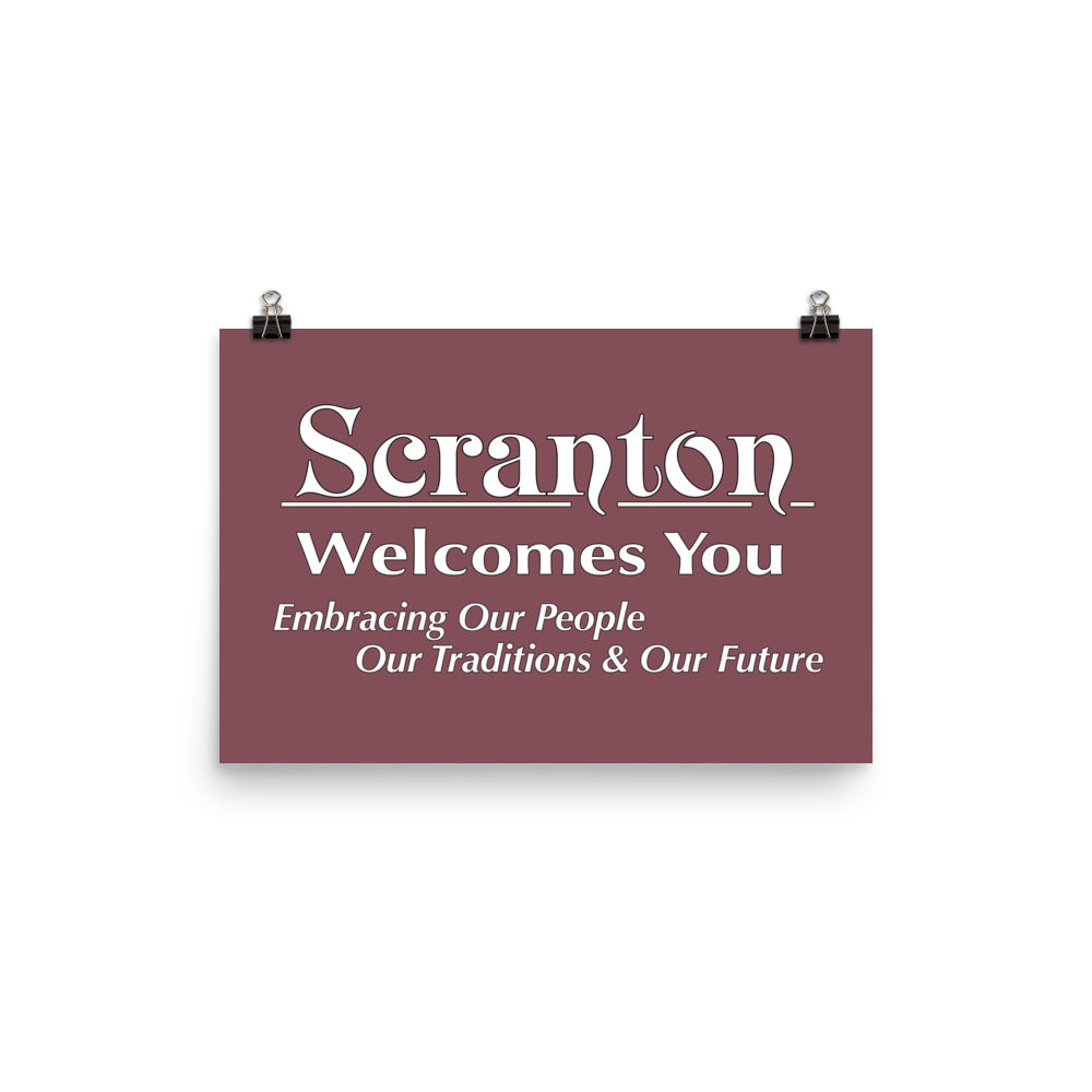 Scranton Welcomes You Sign Poster