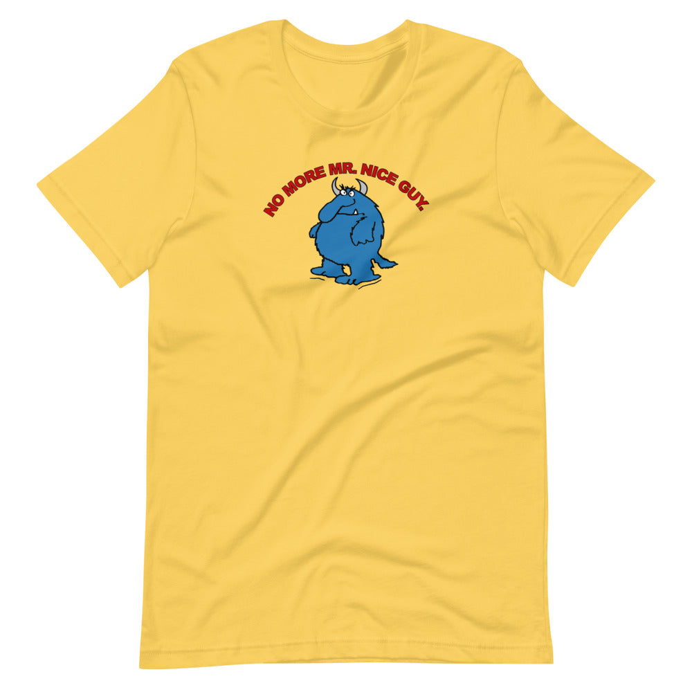 No More Mr. Nice Guy Unisex T-Shirt The Karate Kid
