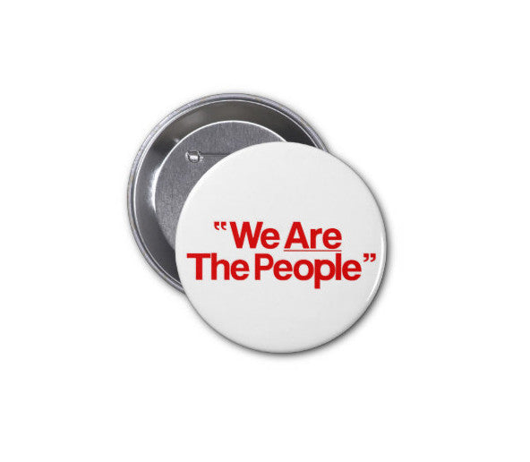 We Are The People Pin Button Badge Taxi Driver - Replica Prop Store
