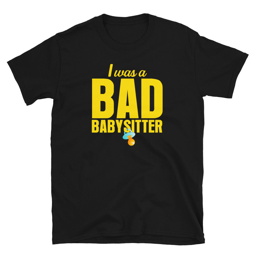 I Was A Bad Babysitter T-Shirt Maps Of The Stars