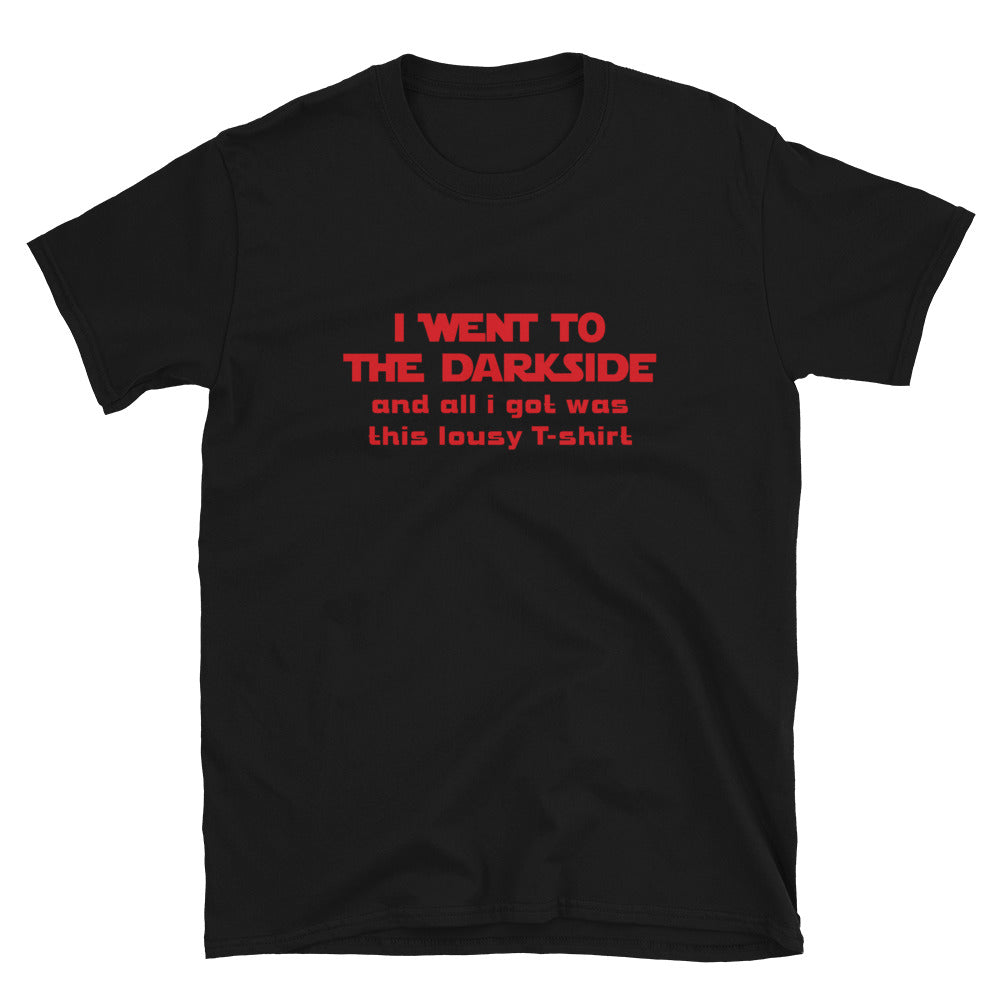 I Went To The Dark Side And All I Got Was This Lousy T-Shirt | Fanboys