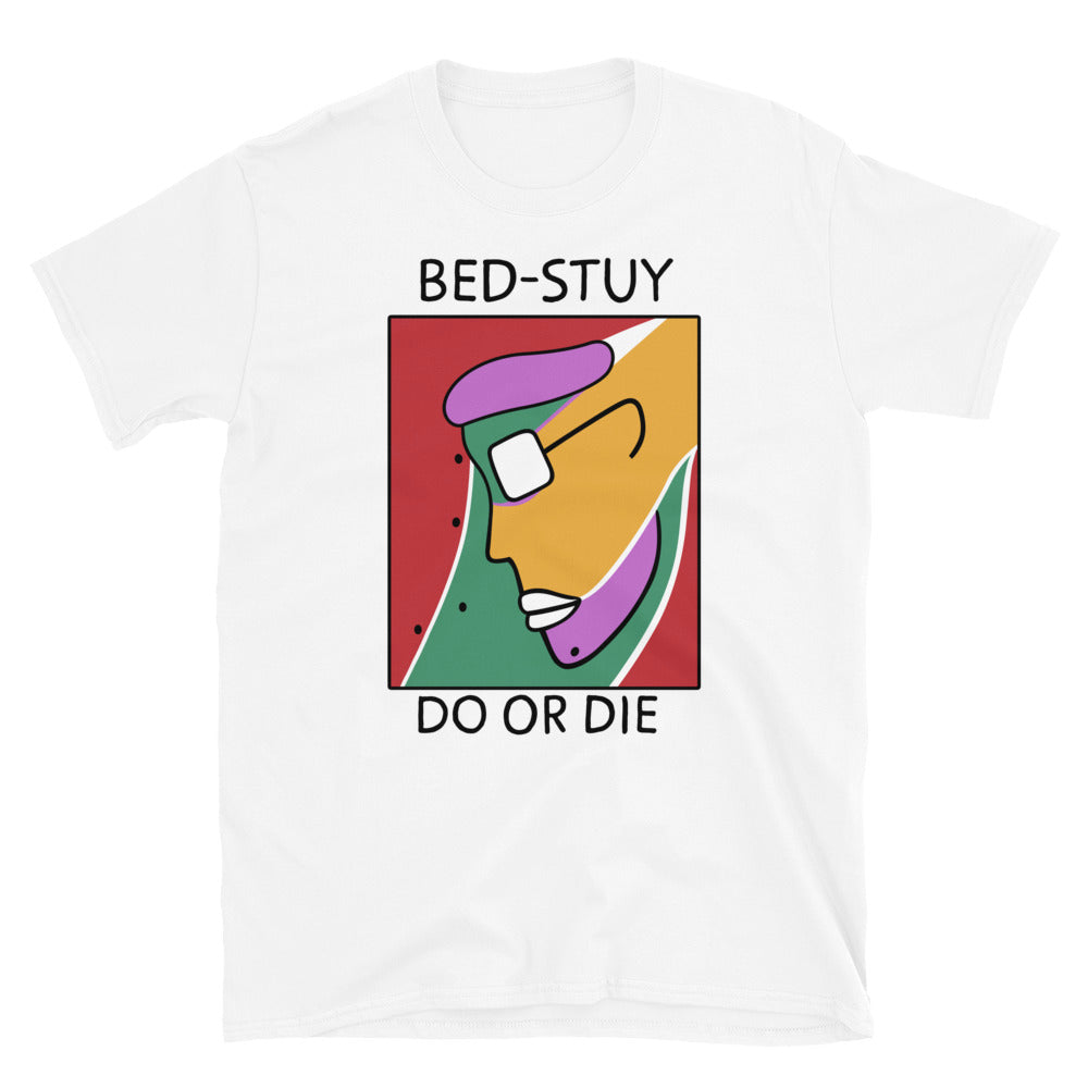 Bed-Stuy Do Or Die T-Shirt | Do The Right Thing