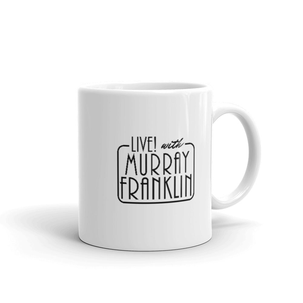 Live With Murray Franklin Mug | Joker